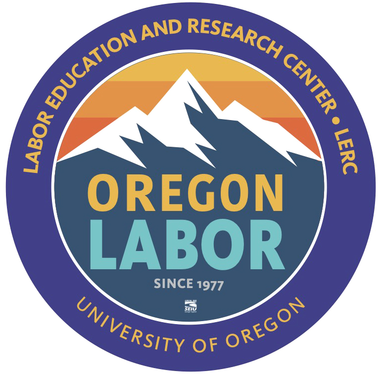LERC - University of Oregon’s Labor Education and Research Center